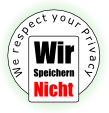 Wir speichern nicht - Weitere Informationen hier... Wir speichern nicht - Weitere Informationen hier...